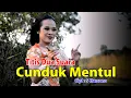 Titis Dua Swara - Cunduk Mentul | Dangdut (Official Music Video)