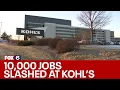 Kohl s cuts corporate office jobs what it means for workforce FOX6 News Milwaukee
