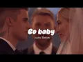 Download Lagu Justin Bieber Go baby-lyrics가사 해석 저스틴 이번 앨범 전세계 최애 등극한 노래 -저스틴 모든 논란 종결짓다