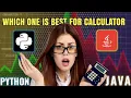 Python vs Java Best for Calculator - Find Out Which Wins in 2024