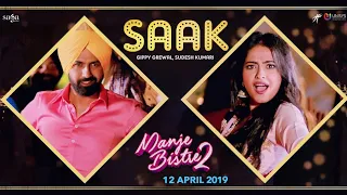 Saak - Manje Bistre 2 | Gippy Grewal | Sudesh Kumari | Jay K | New Punjabi Songs 2019 | Bhangra Song