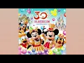 Tokyo Disney Resort | Happiness on High (30th Anniversary Fireworks) Soundtrack