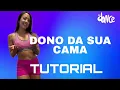 📣TUTORIAL‼️OWNER OF YOUR BED - Bruno & Denner, Luan Pereira | FitDance (Choreography)