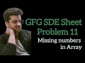 Missing number in Array GFG SDE Sheet Problem 11