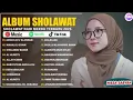 Download Lagu SHOLAWAT MERDU TERBARU NISSA SABYAN  FULL ALBUM 2025 | ENAK BUAT SANTAI| SHOLAWAT NABI