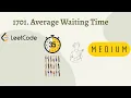 1701 Average Waiting Time