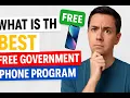 What Is the Best Free Government Phone Program in 2026