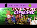 FNaF World Refreshed iOS Android Gameplay and tutorial 1 2 Update