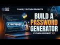 I Built a Password Generator in Python Python Project
