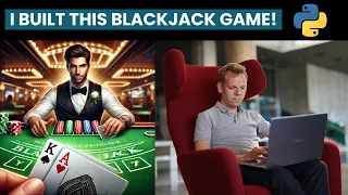 I Coded a Blackjack Game in Python Quick Demo