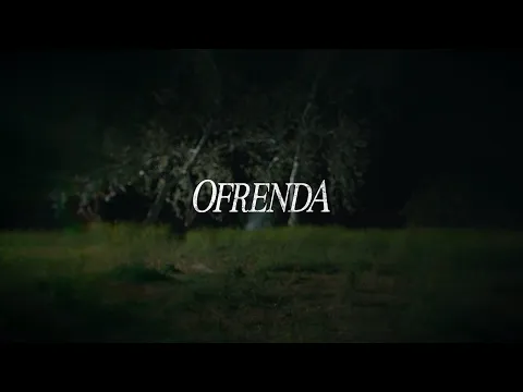 OFRENDA - TRAILER CORTOMETRAJE