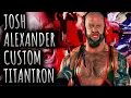 Download Lagu Josh Alexander Custom Titantron \