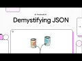 Demystifying JSON 2025
