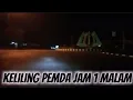 Lagu OTW KELILING PEMDA DULU GAK SIH WALAUPUN SUDAH JAM 1 MALAM GAS AJA YANG PENTIN HEPI