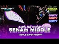Download Lagu DJ TRAP PARTY SENAM MIDDLE SPECIAL MIDDLE SUPER NROTOK🔥🔥🔥