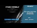 MUSIC: Craig Connelly with Siskin - All for Love (Extended Mix)