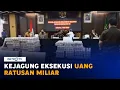 Kejagung Eksekusi Uang Ratusan Miliar dari Kasus TPPI dan Jiwasraya