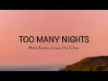 Metro Boomin - Too Many Nights (Lyrics) ft. Don Toliver, Future