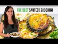Best Way To Make SAUTEED ZUCCHINI In 10 Minutes