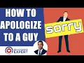 How To Apologize To A Guy Get Him To CRAVE You