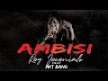 Lagu ROY JECONIAH - AMBISI