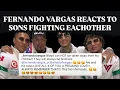 FERNANDO VARGAS REACTS TO HIS SONS FIGHTING EACHOTHER