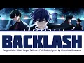 Tougen Anki: Nikko Kegon Falls Arc Full Opening Lyrics | BACKLASH | Hiromitsu Kitayama