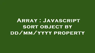 Array Javascript sort object by yyyy property