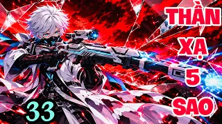 FULL ( TẬP 33  ) | THẦN XẠ 5 SAO | MYMY VIETSUB