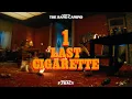 Download Lagu The Band CAMINO - 1 Last Cigarette (Official Video)