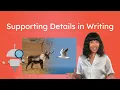 Supporting Details - How To Write Supporting Details