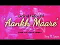 SIMMBA: Aankh Marey Lyrical | Ranveer Singh, Sara Ali Khan | Tanishk Bagchi,Neha Kakkar, Kumar Sanu