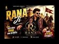 Rana ji New Haryanvi Song || Ranaji song || Rajput New Song || Rana Music Company 
