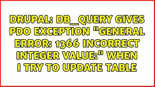 db - query gives PDO Exception General error 1366 Incorrect integer value when I try to update