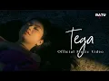 Download Lagu RATU AULIA – TEGA (OFFICIAL MUSIC VIDEO)