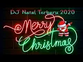 Download Lagu DJ Natal Full bass Terbaru 2020 Remix | DJ Merry Christmas DJ Jingle Bells