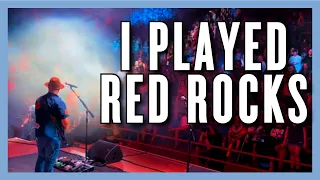 How I Ended Up Playing Red Rocks With Slightly Stoopid