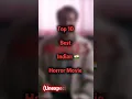 Download Lagu Top 10 best Indian horror movie  ￼￼