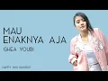 Download Lagu Ghea Youbi - Mau Enaknya Aja (Lirik)