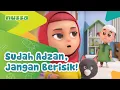 Download Lagu NUSSA : SUDAH ADZAN, JANGAN BERISIK!!!