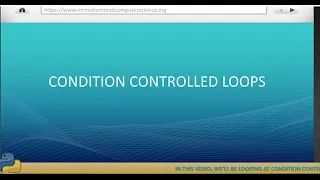 WHILE LOOPS CONDITION CONTROLLED LOOPS in Python Scratch To Python - L5