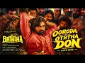 Ooroda Oththa Don Video Song | Baththa | Vijay Sethupathi | ‪@SaiAbhyankkar‬| Balaji Tharaneetharan