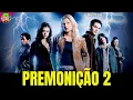 Lagu PREMONIÇÃO 2 MOVIE 2003 FILME CLASSICO REVIEW COMPLETO 4K ULTRA HD FACTS DUBLADO