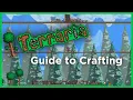 Terraria - How To Craft A Basic Terraria Crafting Guide