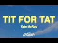 Download Lagu Tate McRae - TIT FOR TAT