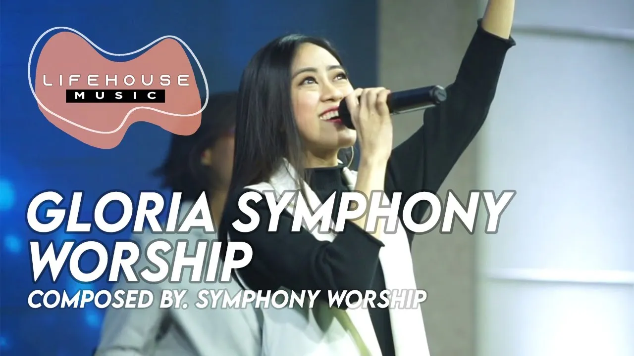 Gloria Symphony Worship (Cover) - Lifehouse Music ft. Ellen Jingga Priscilla Gloria Symphony Worship (Cover) - Lifehouse Music ft. Ellen Jingga Priscilla