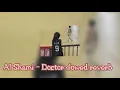 Al Shami - Doctor slowed reverb