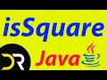 isSquare that returns 1 if its integer argument is a square of some integer - java