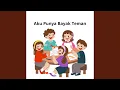 Aku Punya Bayak Teman