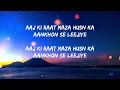 Aaj Ki Raat Lyrics - Stree 2 Sachin-Jigar, Madhubanti Bagchi, Divya Kumar